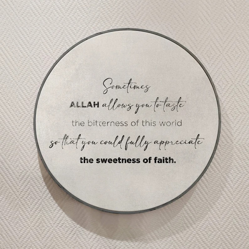 Islamic Quote Wall Art, The Sweetness Of Faith IQ0014