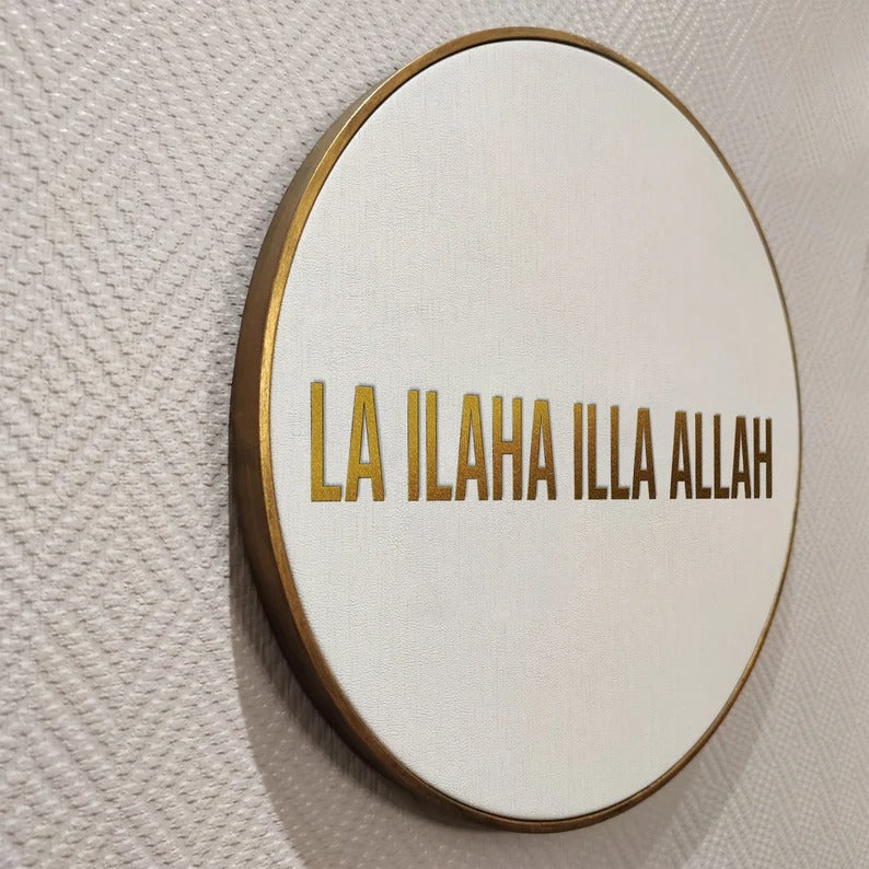 Islamic Quote Wall Art, La Ilaha Illa Allah IQ0017-2