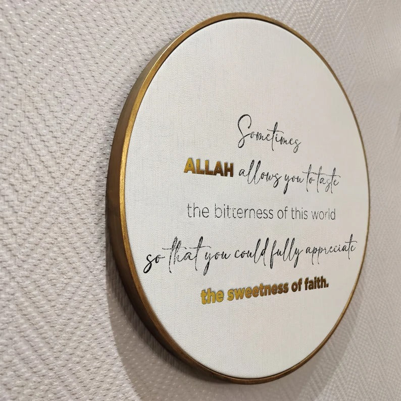 Islamic Quote Wall Art, The Sweetness Of Faith IQ0014