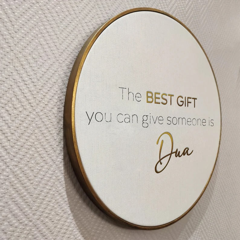 Islamic Quote Wall Art, The Best Gift Dua IQ0015